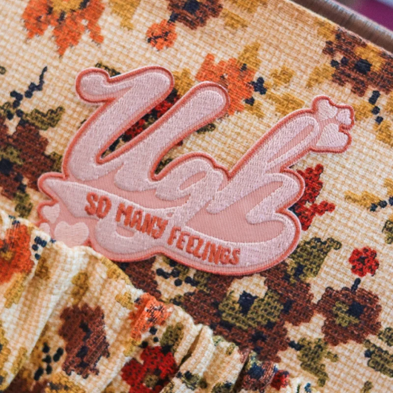 Ugh Feelings Embroidered Patch